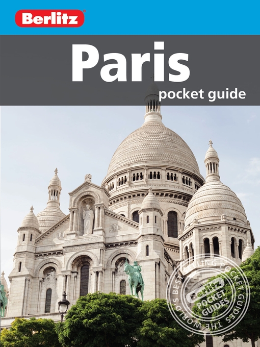 Title details for Berlitz: Paris Pocket Guide by Insight Guides - Available
